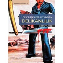 TeknoKapsül Güç Ilişkileri Açısından Delikanlılık