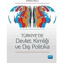 TeknoKapsül Türkiye`de Devlet Kimliği ve Dış Politika