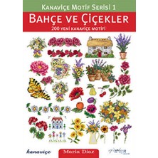 TeknoKapsül Bahçe ve Çiçekler 200 Yeni Kanaviçe Motifi