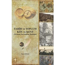 TeknoKapsül Tarih ve Toplum - Köy ve Kent