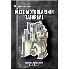 TeknoKapsül Dizel Motorlarının Tasarımı