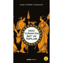 TeknoKapsül Eski Yunan’da Mit ve Toplum