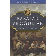 TeknoKapsül Babalar ve Oğullar - Dünya Klasikleri
