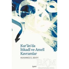 TeknoKapsül Kur’an’da Itikadi ve Ameli Kavramlar