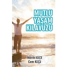 TeknoKapsül Mutlu Yaşam Kılavuzu