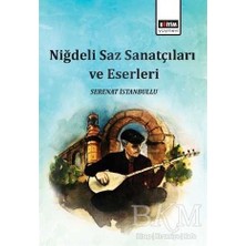 TeknoKapsül Niğdeli Saz Sanatçıları ve Eserleri
