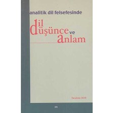 TeknoKapsül Analitik Dil Felsefesinde Dil Düşünce ve Anlam