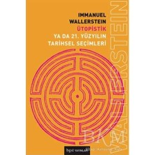 TeknoKapsül Ütopistik Ya Da 21. Yüzyılın Tarihsel Seçimleri