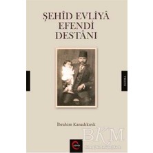 TeknoKapsül Şehid Evliya Efendi Destanı