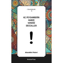 TeknoKapsül Hz. Peygamberin Haber Verdiği Deccaller