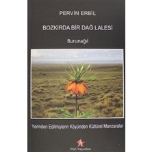 TeknoKapsül Bozkırda Bir Dağ Lalesi