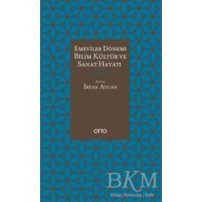 TeknoKapsül Emeviler Dönemi Bilim, Kültür ve Sanat Hayatı