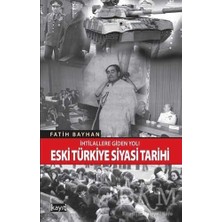 TeknoKapsül Ihtilallere Giden Yol! Eski Türkiye Siyasi Tarihi