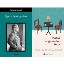 Yapı Kredi Yayınları Içimizdeki Şeytan (Sabahattin Ali) ve Kahve Soğumadan Önce