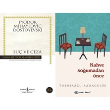 İş Bankası Kültür Yayınları Suç ve Ceza (Dostoyevski) ve Kahve Soğumadan Önce