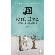 Ketebe Yayınları Kızıl Elma - Cengiz Aytmatov