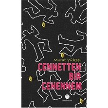 TeknoKapsül Cennetten Bir Cehennem