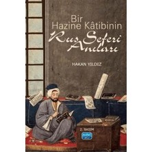 TeknoKapsül Bir Hazine Katibinin Rus Seferi Anıları
