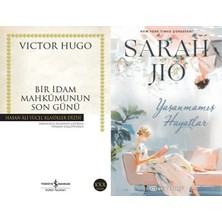 İş Bankası Kültür Yayınları Bir Idam Mahkumunun Son Günü (Victor Hugo) ve Yaşanmamış Hayatlar