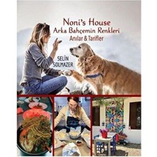 TeknoKapsül Noni’s House Arka Bahçemin Renkleri