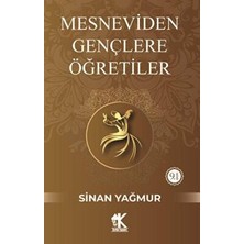 TeknoKapsül Mesneviden Gençliğe Öğretiler