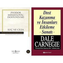 İş Bankası Kültür Yayınları Suç ve Ceza (Dostoyevski) ve Dost Kazanma ve Insanları Etkileme Sanatı