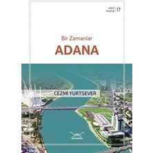 TeknoKapsül Bir Zamanlar Adana