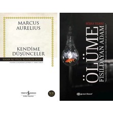 İş Bankası Kültür Yayınları Kendime Düşünceler (Marcus Aurelius) ve Ölüme Fısıldayan Adam