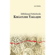 TeknoKapsül Dilbilimsel Tefsirlerde Kıraatlere Yaklaşım