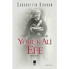 TeknoKapsül Ege’nin Kurtuluş Destanı Yörük Ali Efe Birinci Kitap
