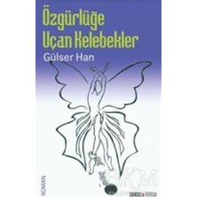 TeknoKapsül Özgürlüğe Uçan Kelebekler