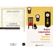 İş Bankası Kültür Yayınları Gurur ve Önyargı (Jane Austen) ve Kahve Soğumadan Önce - Kafeden Hikayeler