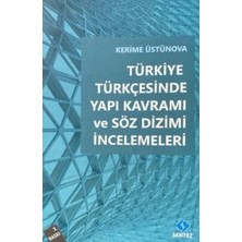 TeknoKapsül Türkiye Türkçesinde Yapı Kavramı ve Söz Dizimi Incelemeleri