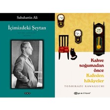 Yapı Kredi Yayınları Içimizdeki Şeytan (Sabahattin Ali) ve Kahve Soğumadan Önce - Kafeden Hikayeler