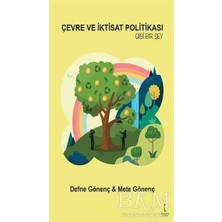 TeknoKapsül Çevre ve Iktisat Politikası Gibi Bir Şey