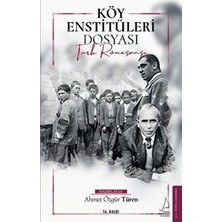 TeknoKapsül Köy Enstitüleri Dosyası