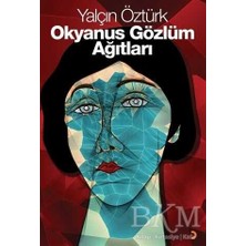 TeknoKapsül Okyanus Gözlüm Ağıtları