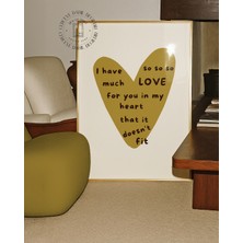 Des Vu Print I Have So Much Love For You Posteri, Çerçevesiz Pinterest Temalı Poster