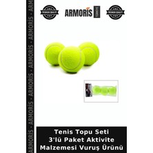 Armoris Tenis Topu Seti 3'lü Paket Aktivite Malzemesi Vuruş Ürünü