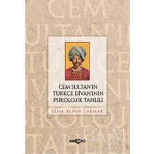 TeknoKapsül Cem Sultan’ın Türkçe Divan’ının Psikolojik Tahlili