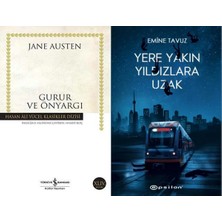 İş Bankası Kültür Yayınları Gurur ve Önyargı (Jane Austen) ve Yere Yakın Yıldızlara Uzak
