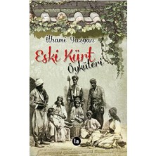TeknoKapsül Eski Kürt Öyküleri