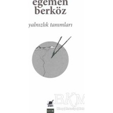 TeknoKapsül Yalnızlık Tanımları
