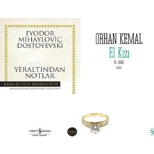 İş Bankası Kültür Yayınları Yeraltından Notlar (Dostoyevski) ve El Kızı