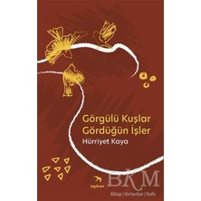 TeknoKapsül Görgülü Kuşlar Gördüğün Işler
