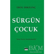 TeknoKapsül Sürgün Çocuk