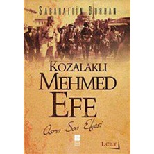 TeknoKapsül Kozalaklı Mehmed Efe - 1. Cilt