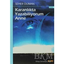 TeknoKapsül Karanlıkta Yazabiliyorum Anne