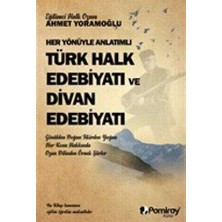 TeknoKapsül Her Yönüyle Anlatımlı Türk Halk Edebiyatı ve Divan Edebiyatı