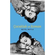 TeknoKapsül Çocukluk ve Roman